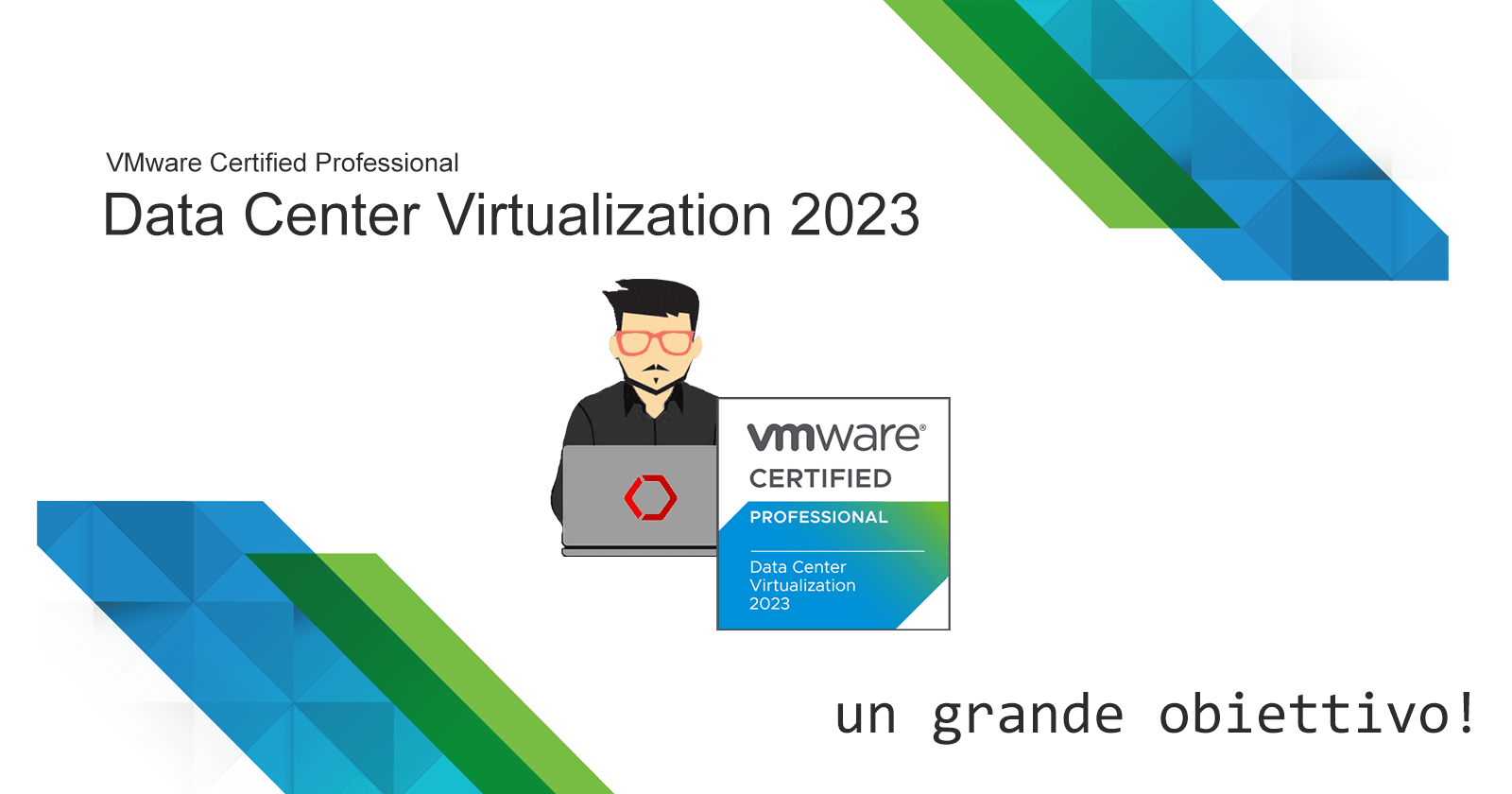 VCP-DCV un grande obbiettivo!