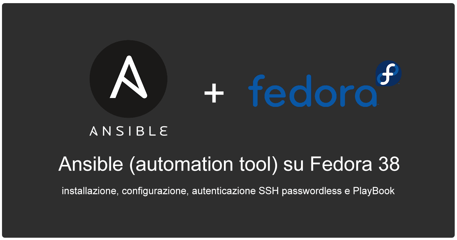 Ansible (automation tool) su Fedora 38